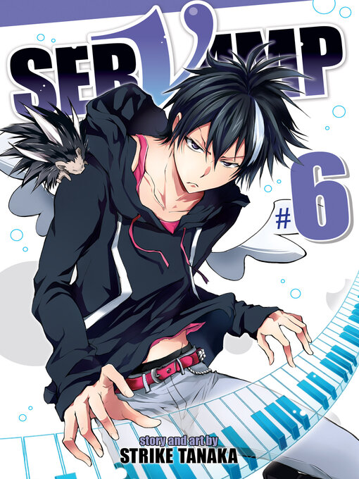 Title details for SerVamp, Volume 6 by STRIKE TANAKA - Available